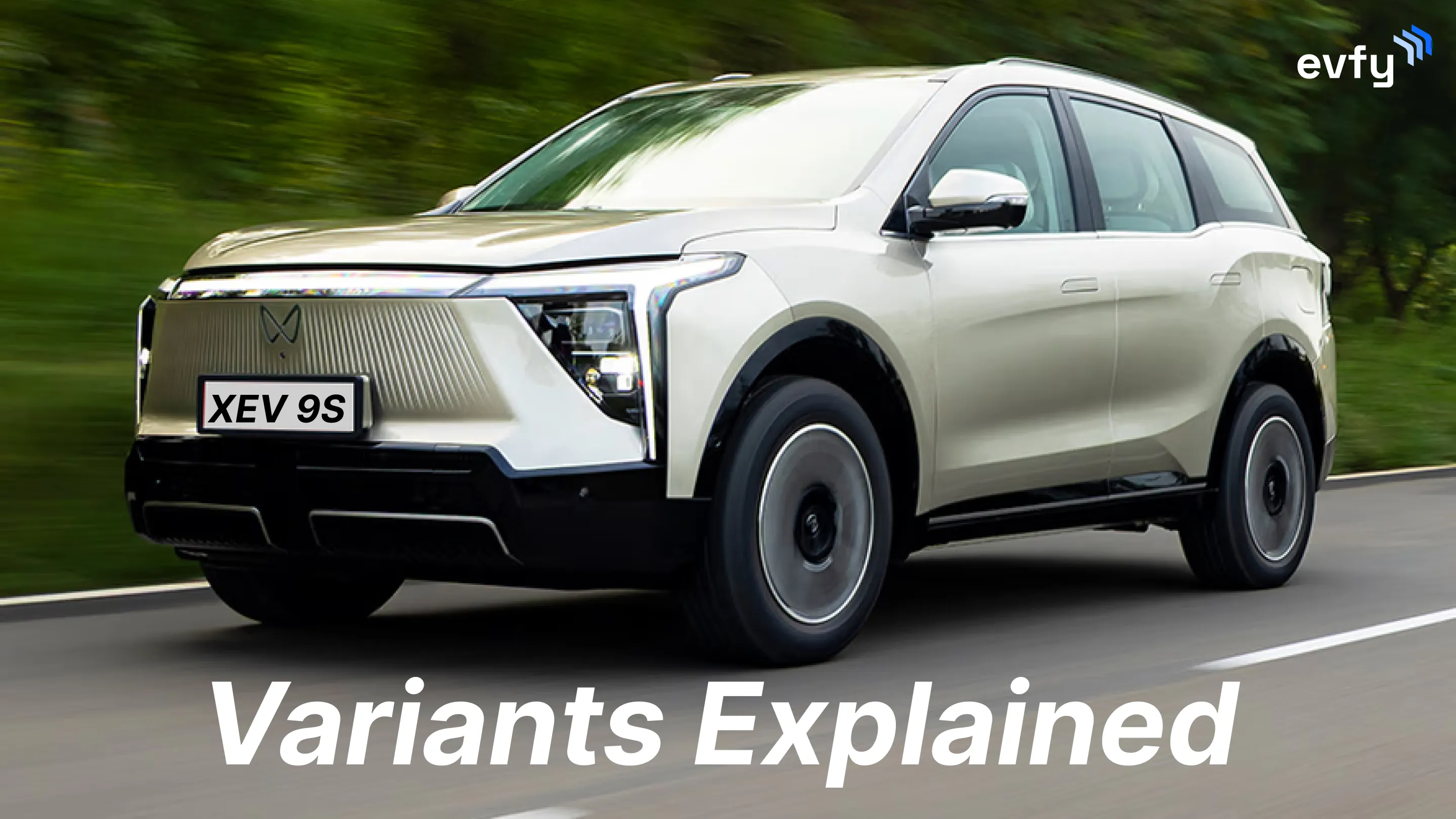Mahindra XEV 9S — Variant Breakdown
